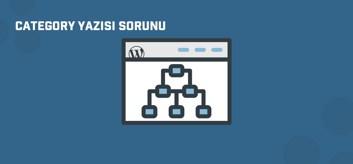 WordPress Category Yazısını Kaldırma